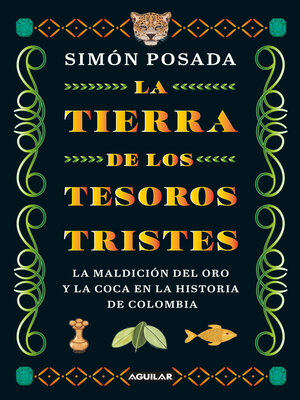 cover image of La tierra de los tesoros tristes